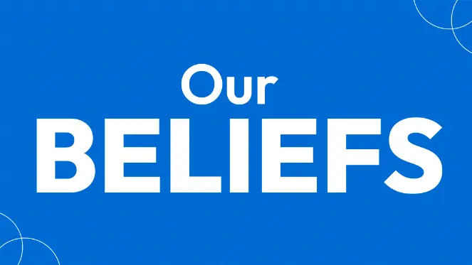 Our beliefs